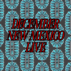 December NM Live Basket